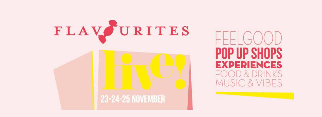 Flavourites Live: 23-25 november 2018!